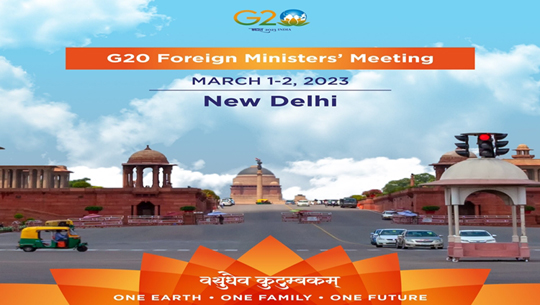 India to host one of the largest G-20 Foreign Ministers meet under its presidency in New Delhi