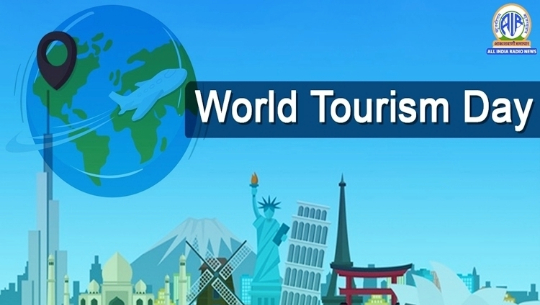 World Tourism Day Being Celebrated Today